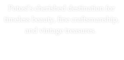 Vintage treasures and fine craftsmanship